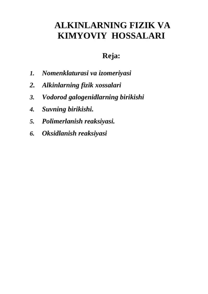 ALKINLARNING FIZIK VA KIMYOVIY HOSSALARI