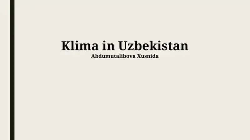Das Klima Usbekistans: Eine Übersicht
