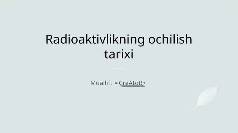 Radioaktivlikning ochilish tarixi