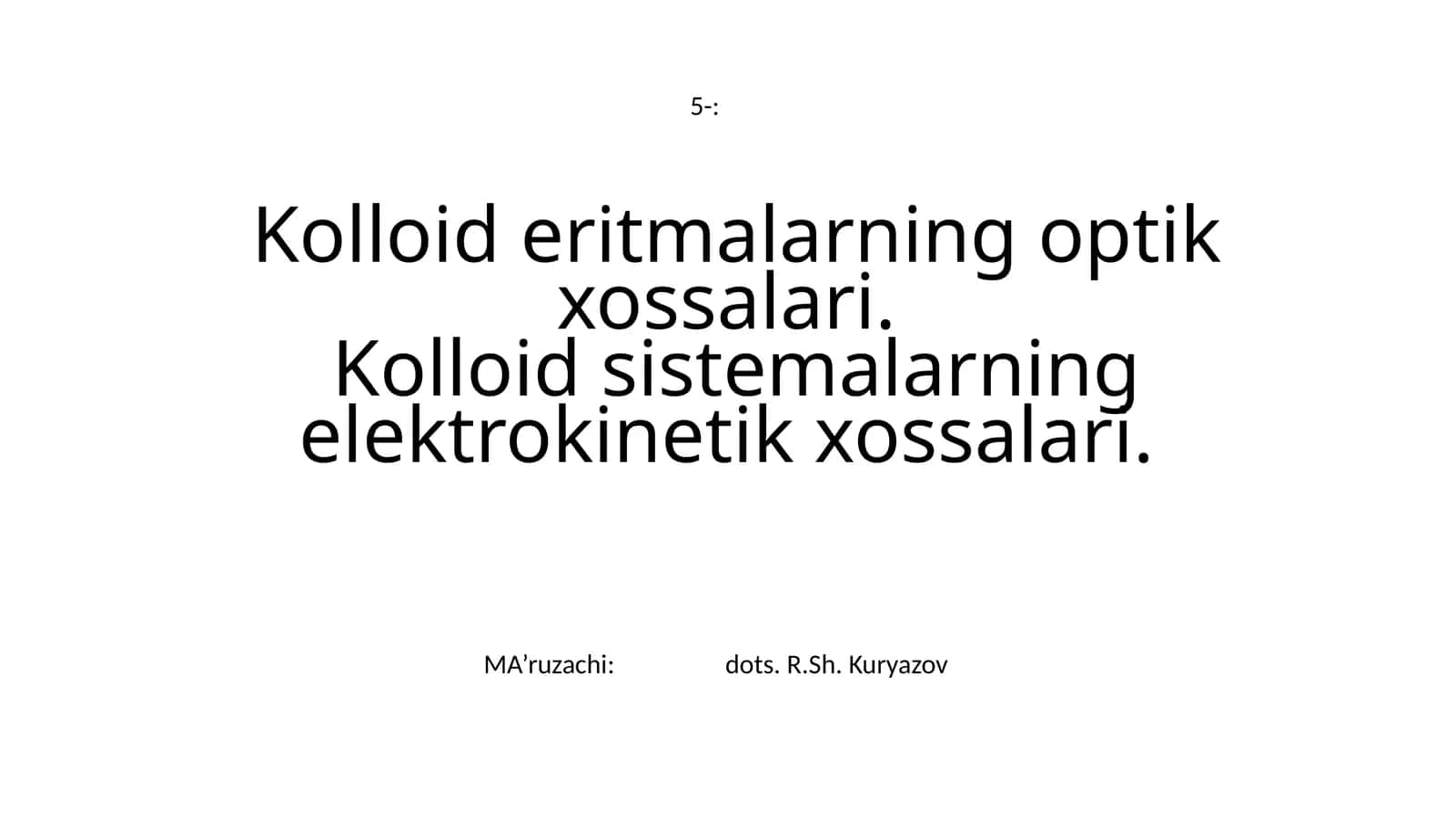 Kolloid eritmalarning optik xossalari