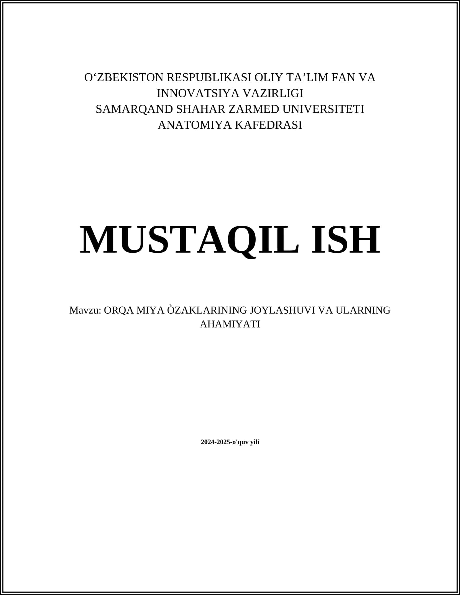 ORQA MIYA ÒZAKLARINING JOYLASHUVI VA ULARNING AHAMIYATI