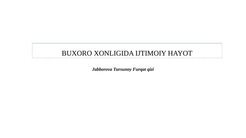 Buxoro Xonligida Ijtimoiy Hayot
