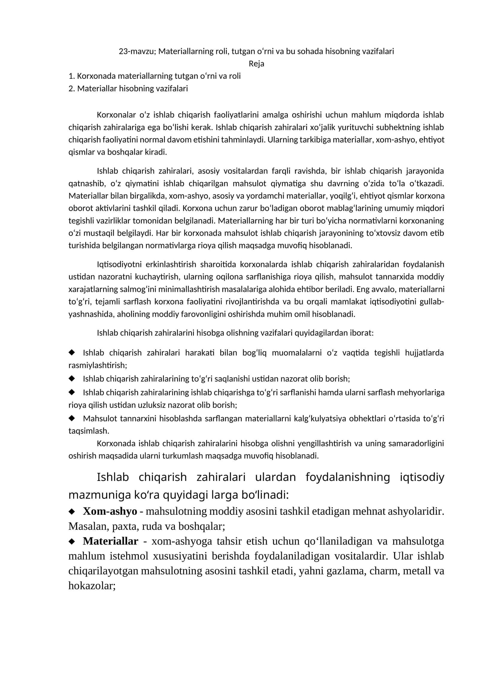 Materiallarning roli, tutgan o‘rni va bu sohada hisobning vazifalari