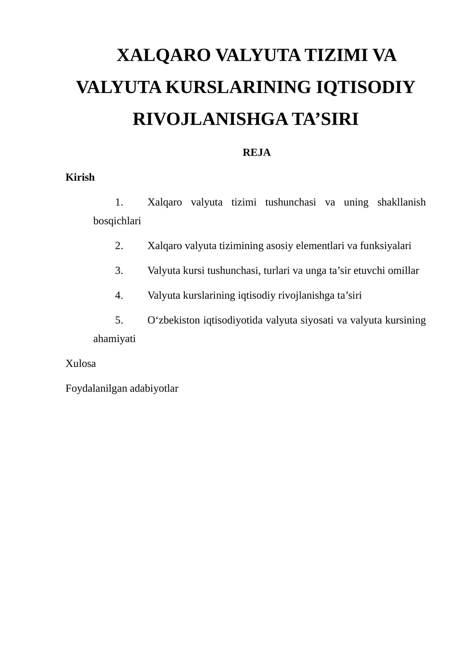 Xalqaro Valyuta Tizimi va Valyuta Kurslarining Iqtisodiy Rivojlanishga Ta’siri