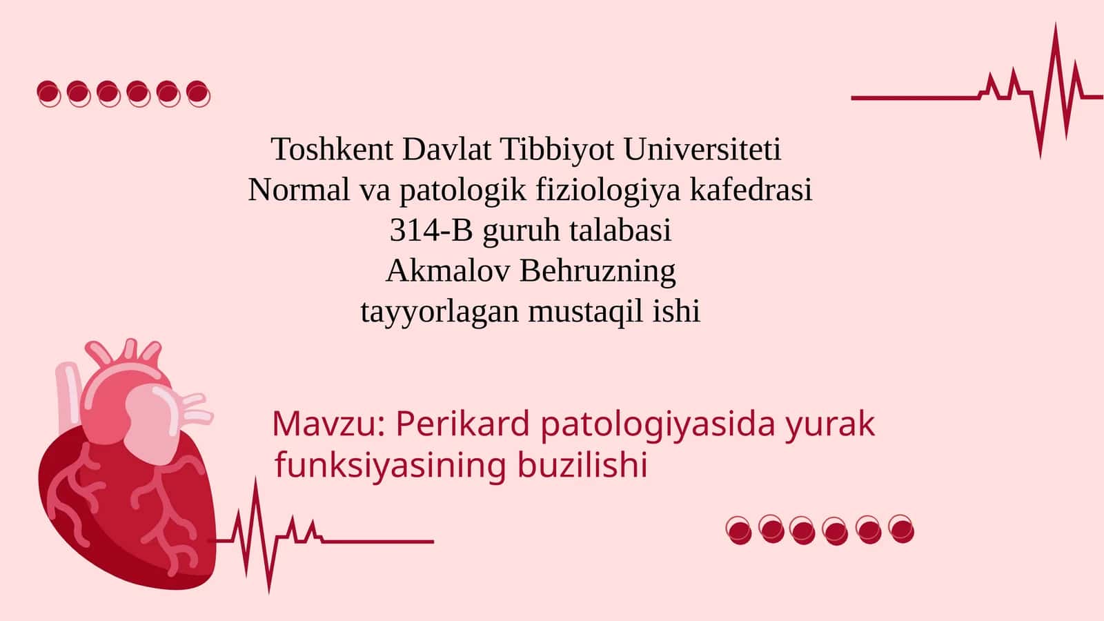 Perikard patologiyasida yurak funksiyasining buzilishi