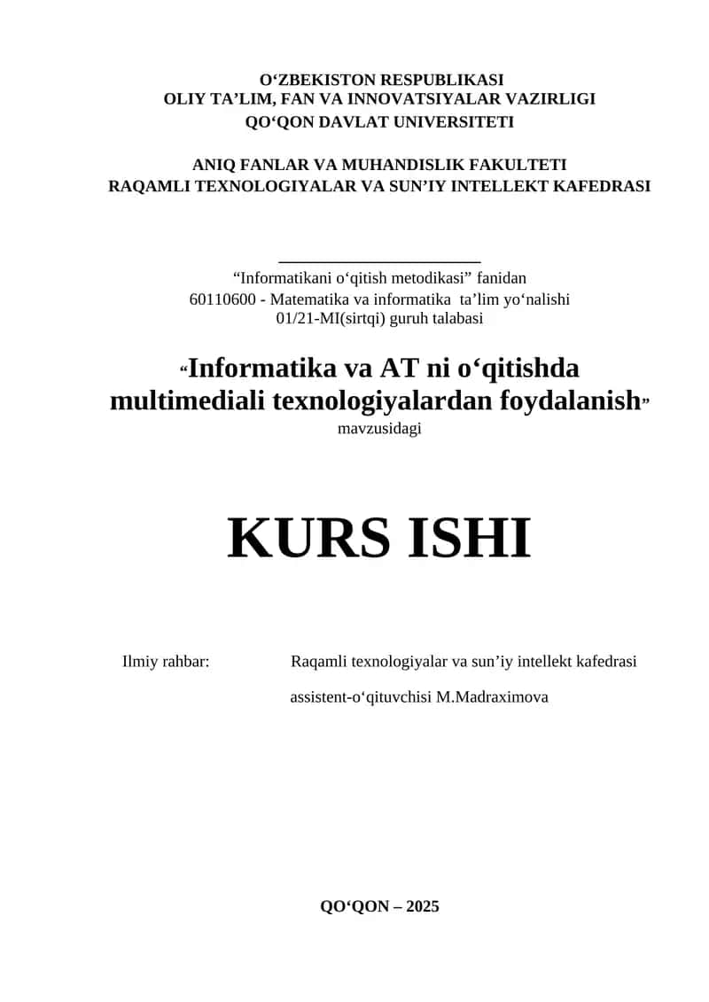 Informatika va AT ni o‘qitishda multimediali texnologiyalardan foydalanish