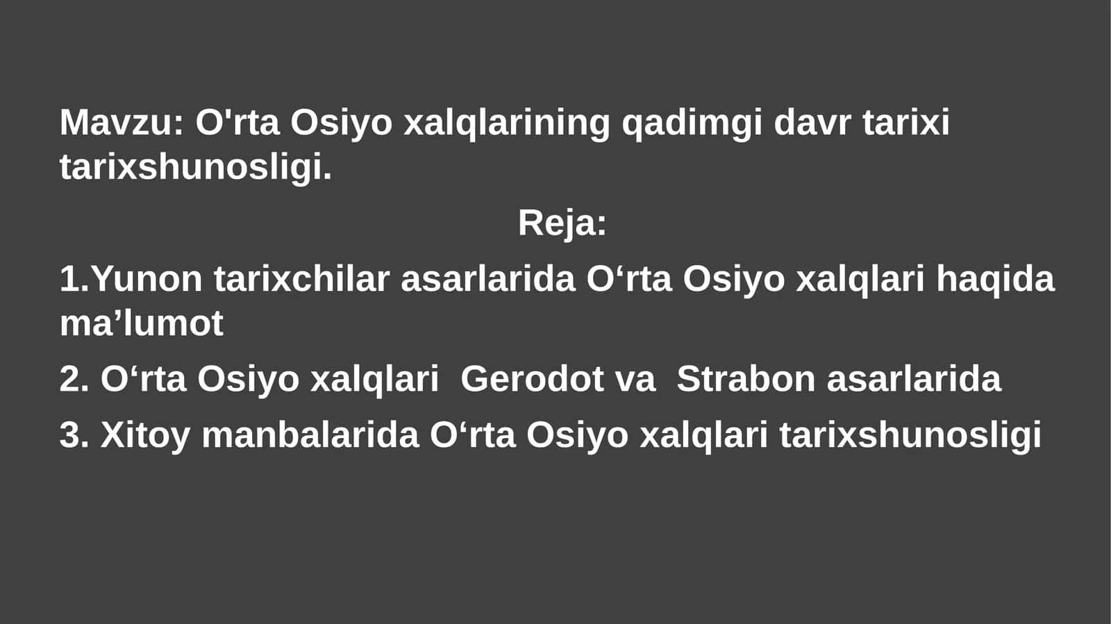 O'rta Osiyo xalqlarining qadimgi davr tarixi tarixshunosligi