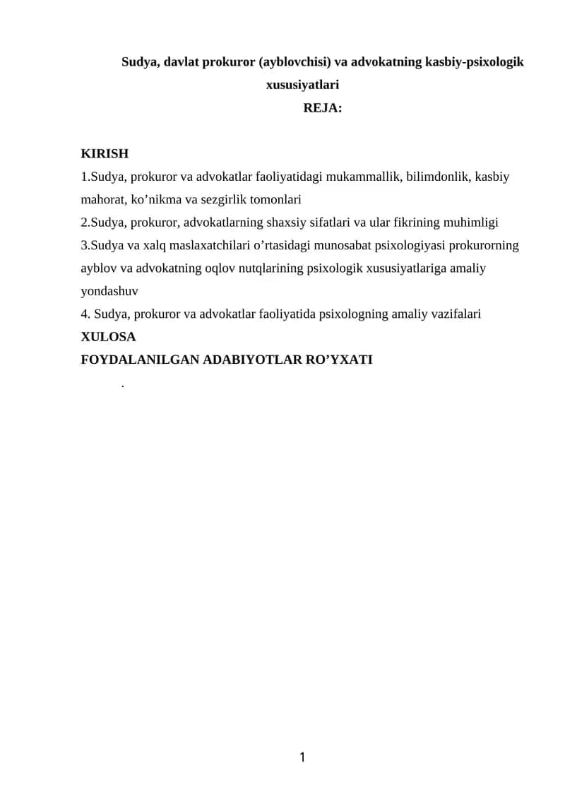 Sudya, davlat prokuror (ayblovchisi) va advokatning kasbiy-psixologik xususiyatlari