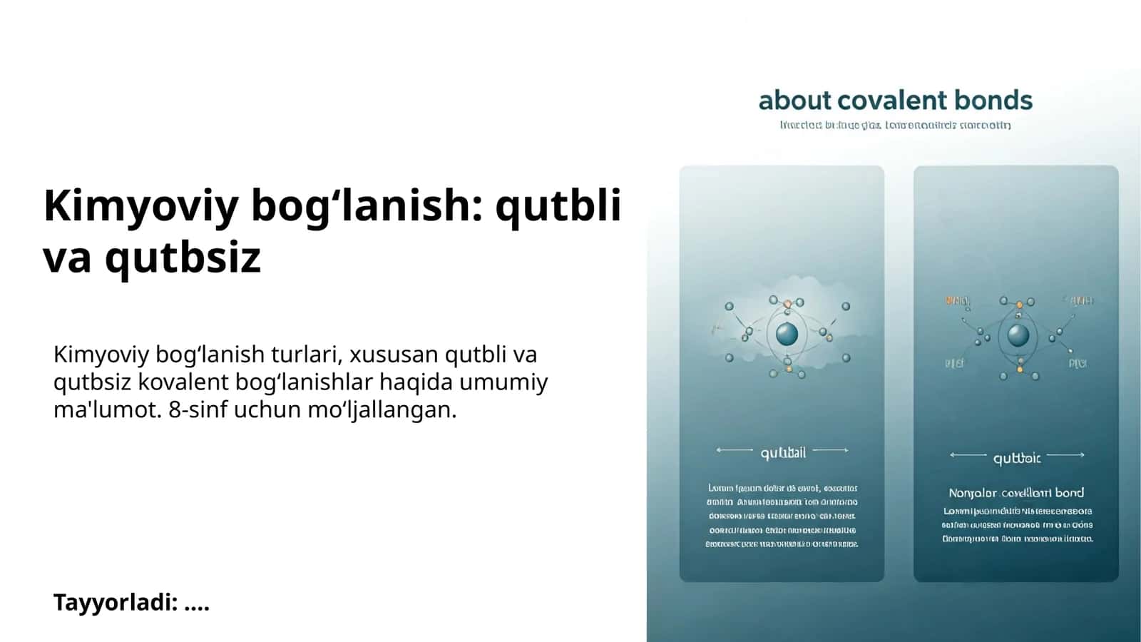 Kimyoviy bog‘lanish: qutbli va qutbsiz