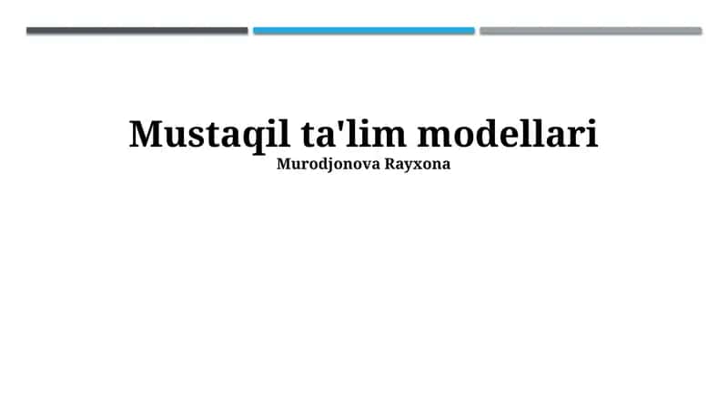 Mustaqil O'rganish Modellari