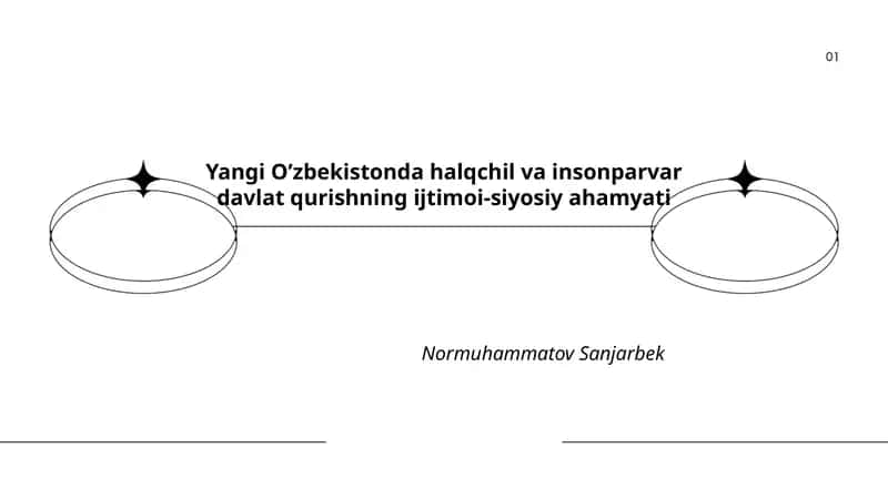 Halqchil va Insonparvar Davlat Qurishning Ijtimoiy-Siyosiy Ahamyati
