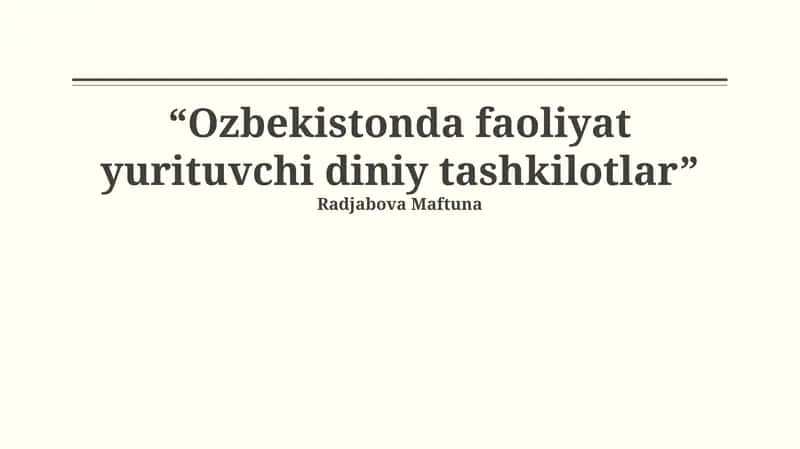 O‘zbekistonda faoliyat yurituvchi diniy tashkilotlar