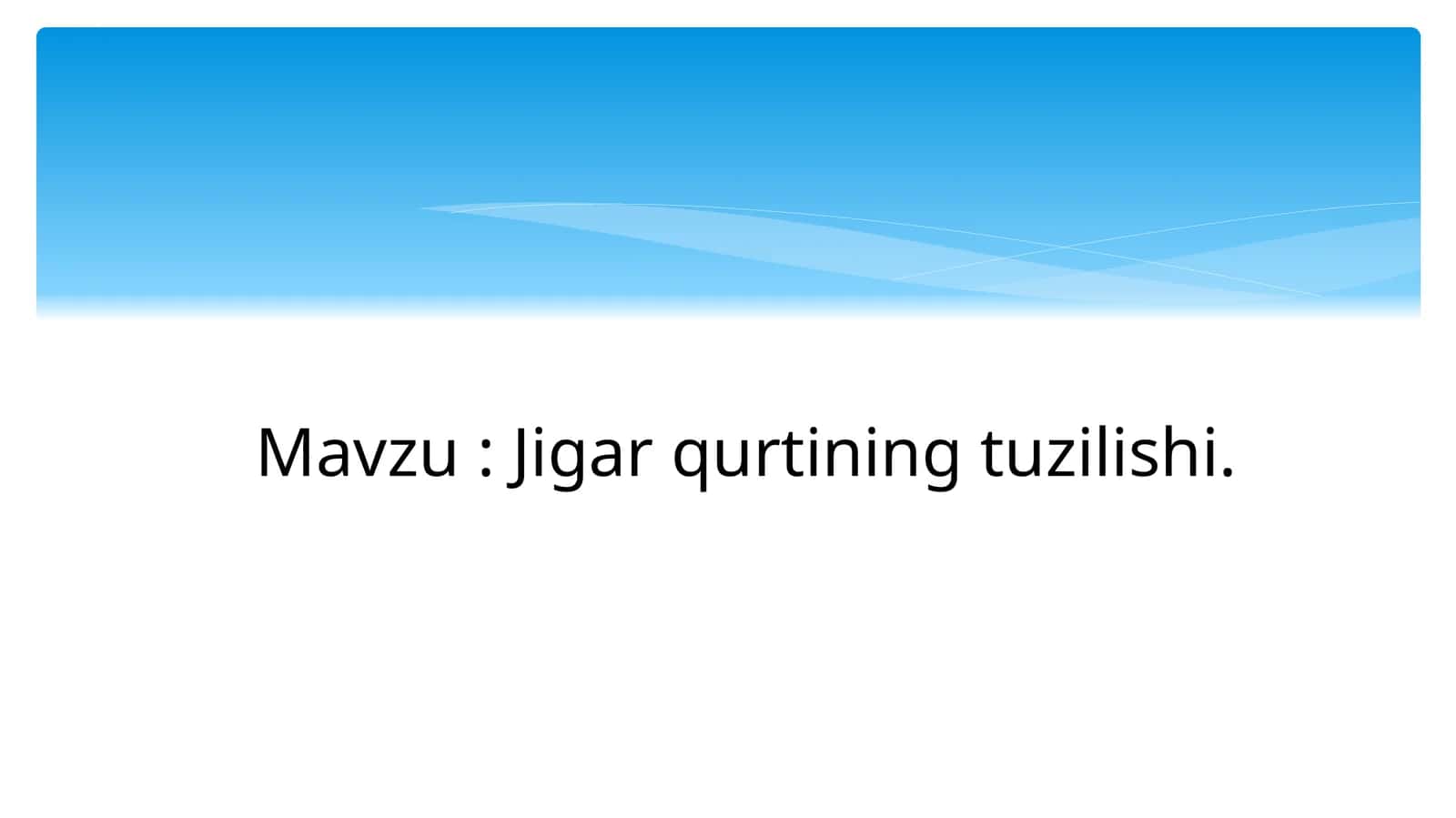 Jigar qurtining tuzilishi