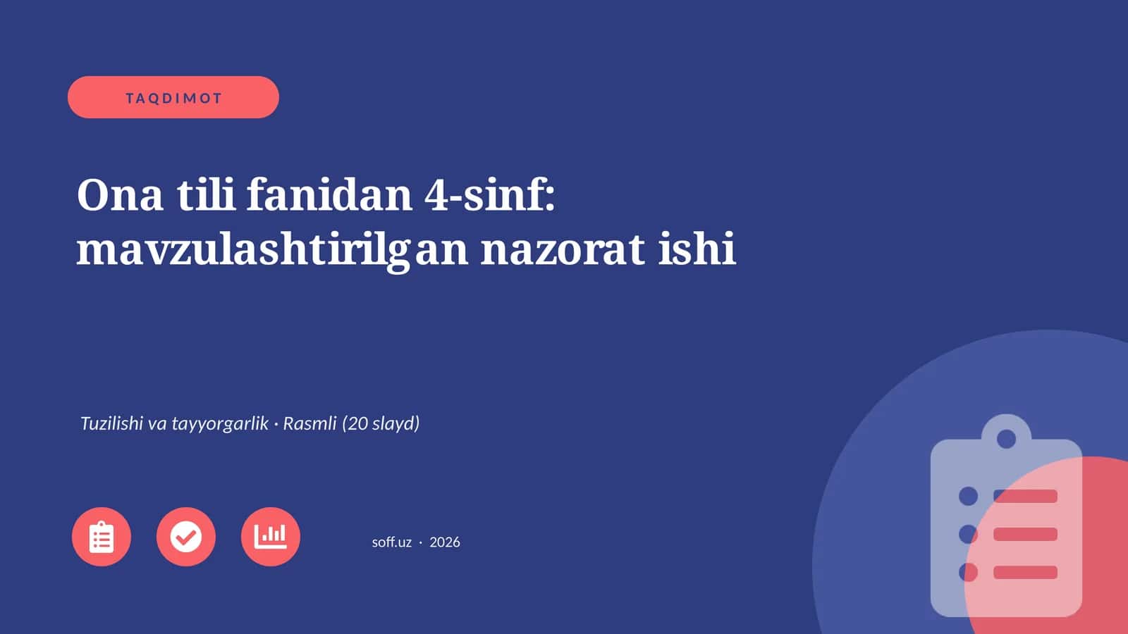 Ona tili fanidan 4-sinf: mavzulashtirilgan nazorat ishi