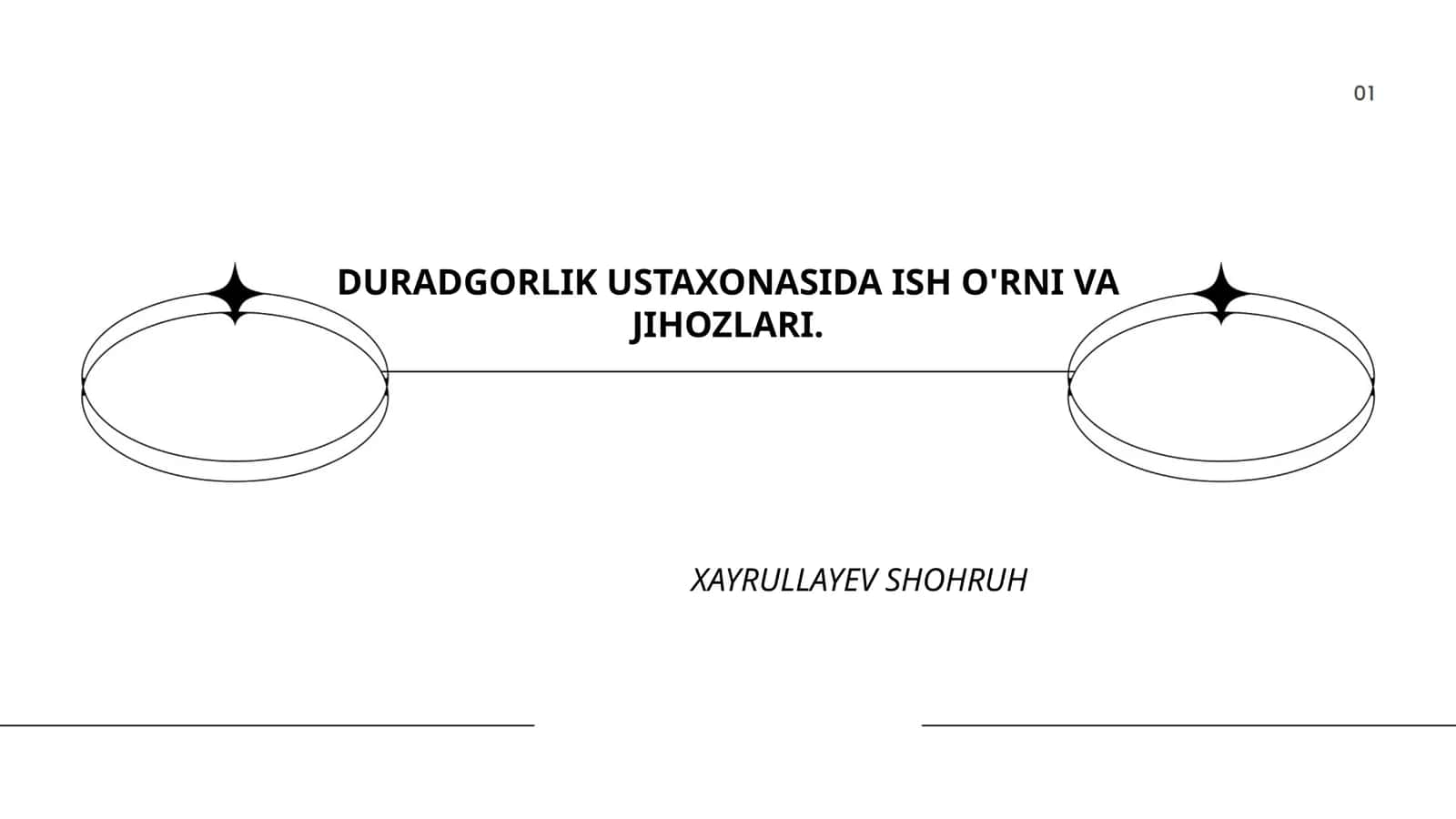 DURADGORLIK USTAXONASIDA ISH O'RNI VA JIHOZLARI