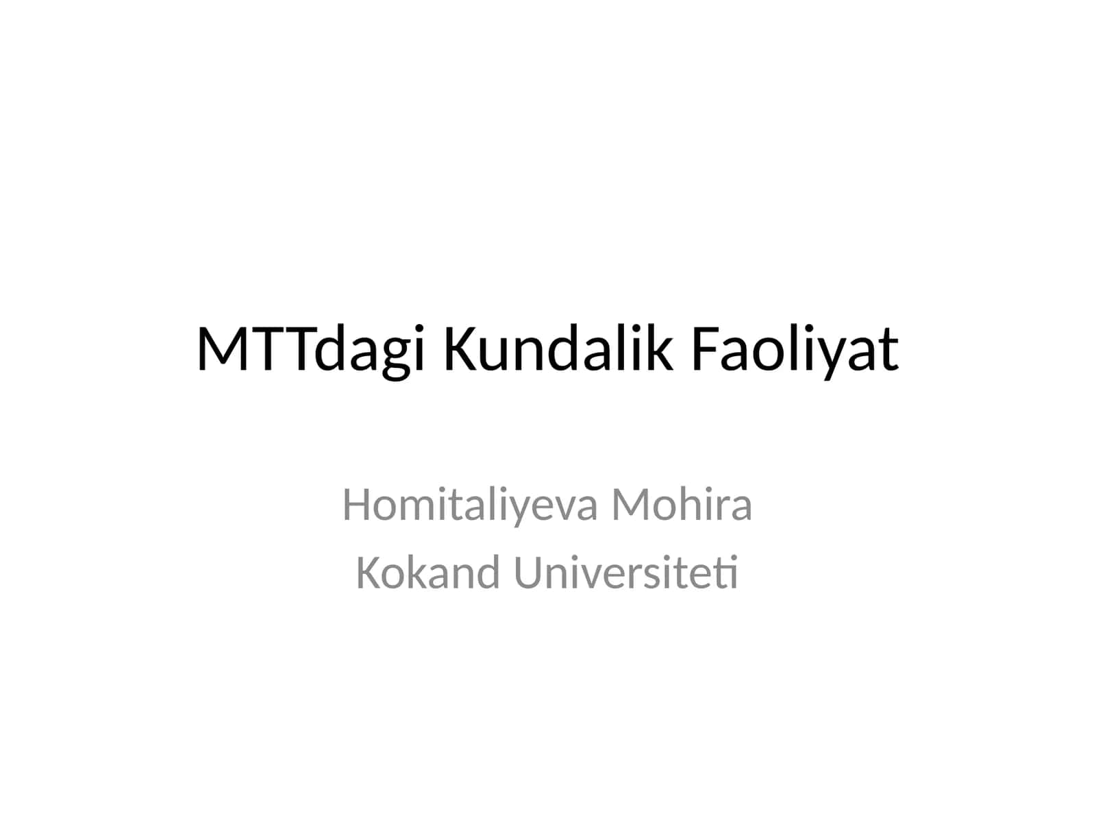 MTTdagi Kundalik Faoliyat