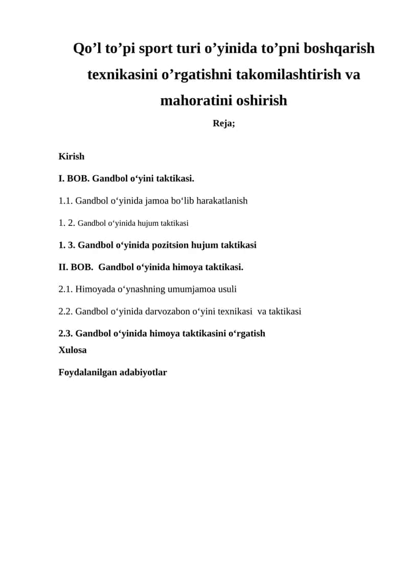 Qo‘l to‘pi sport turi o’yinida to‘pni boshqarish texnikasini o’rgatish