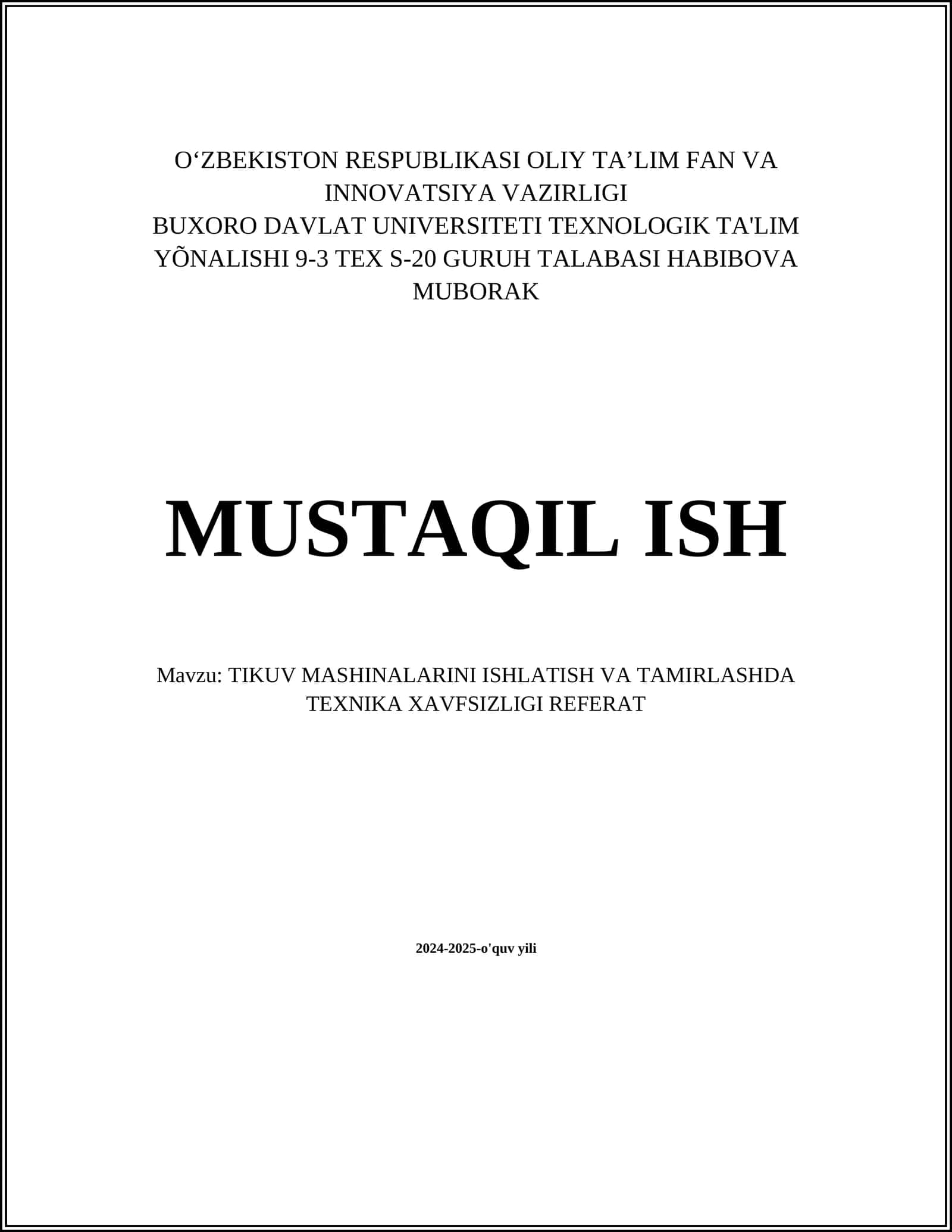 TIKUV MASHINALARINI ISHLATISH VA TAMIRLASHDA TEXNIKA XAVFSIZLIGI REFERAT