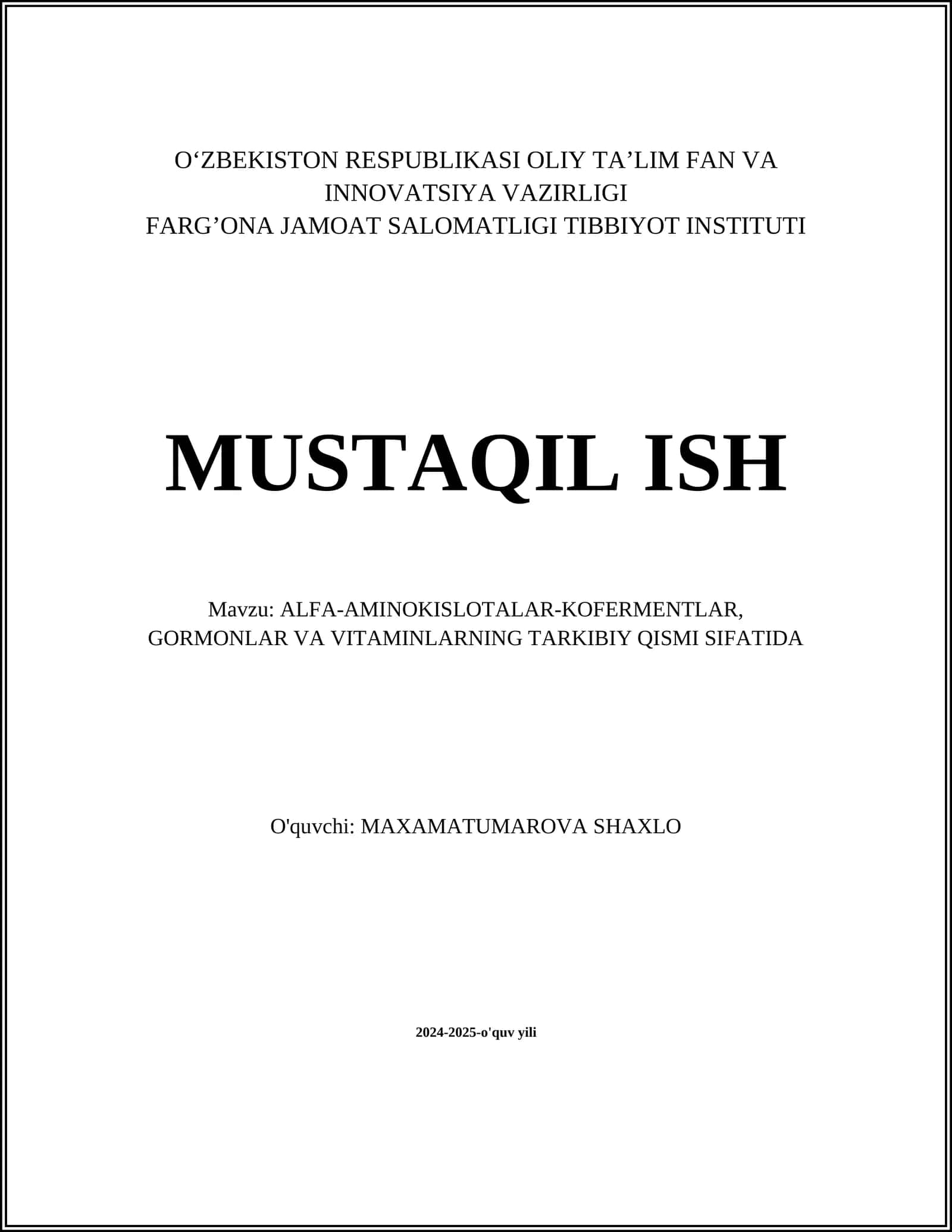 ALFA-AMINOKISLOTALAR-KOFERMENTLAR, GORMONLAR VA VITAMINLARNING TARKIBIY QISMI SIFATIDA
