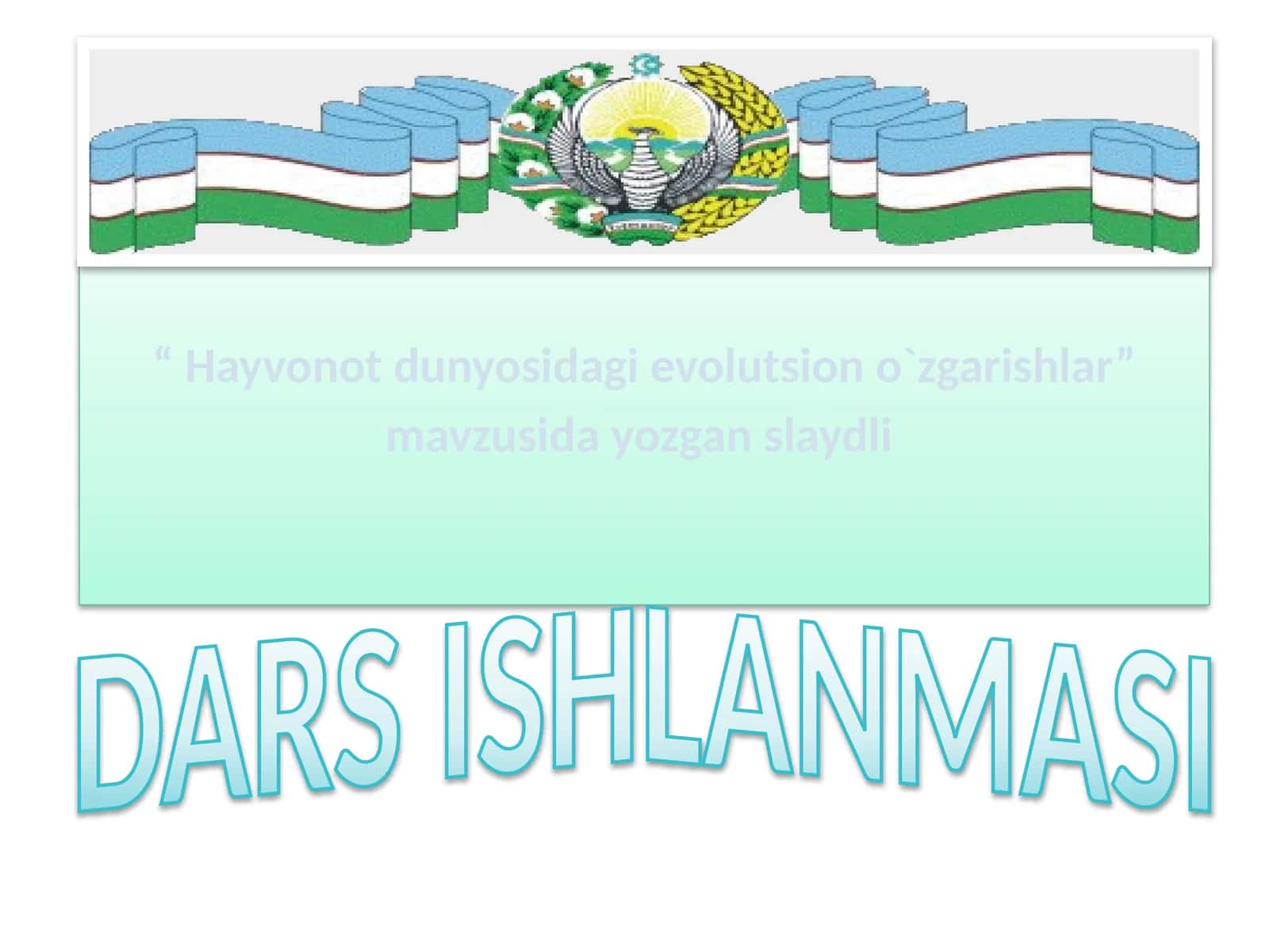 Hayvonot dunyosidagi evolutsiono o'zgarishlar