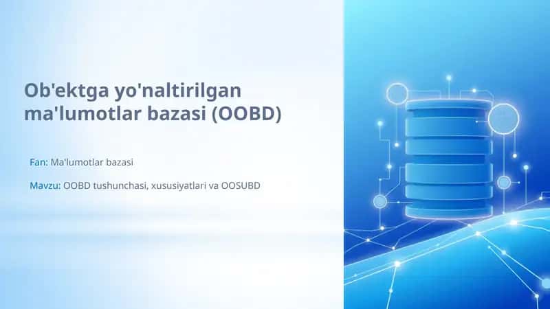 Ob'ektga yo'naltirilgan ma'lumotlar bazasi (OOBD)