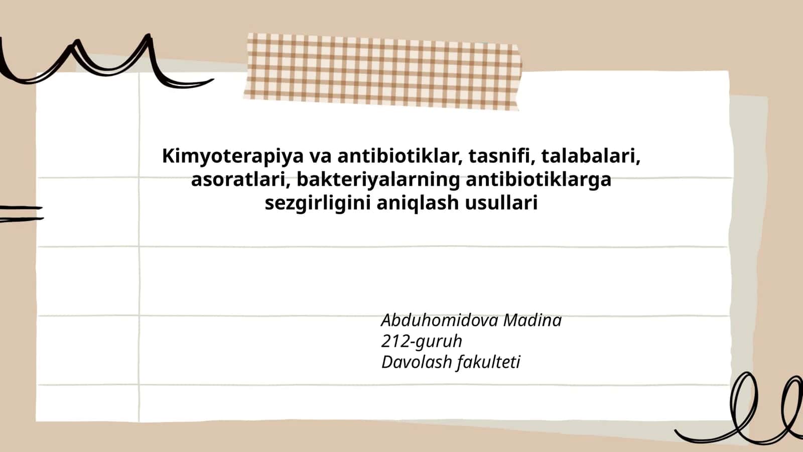 Kimyoterapiya va antibiotiklar, tasnifi, talabalari, asoratlari, bakteriyalarning antibiotiklarga sezgirligini aniqlash usullari