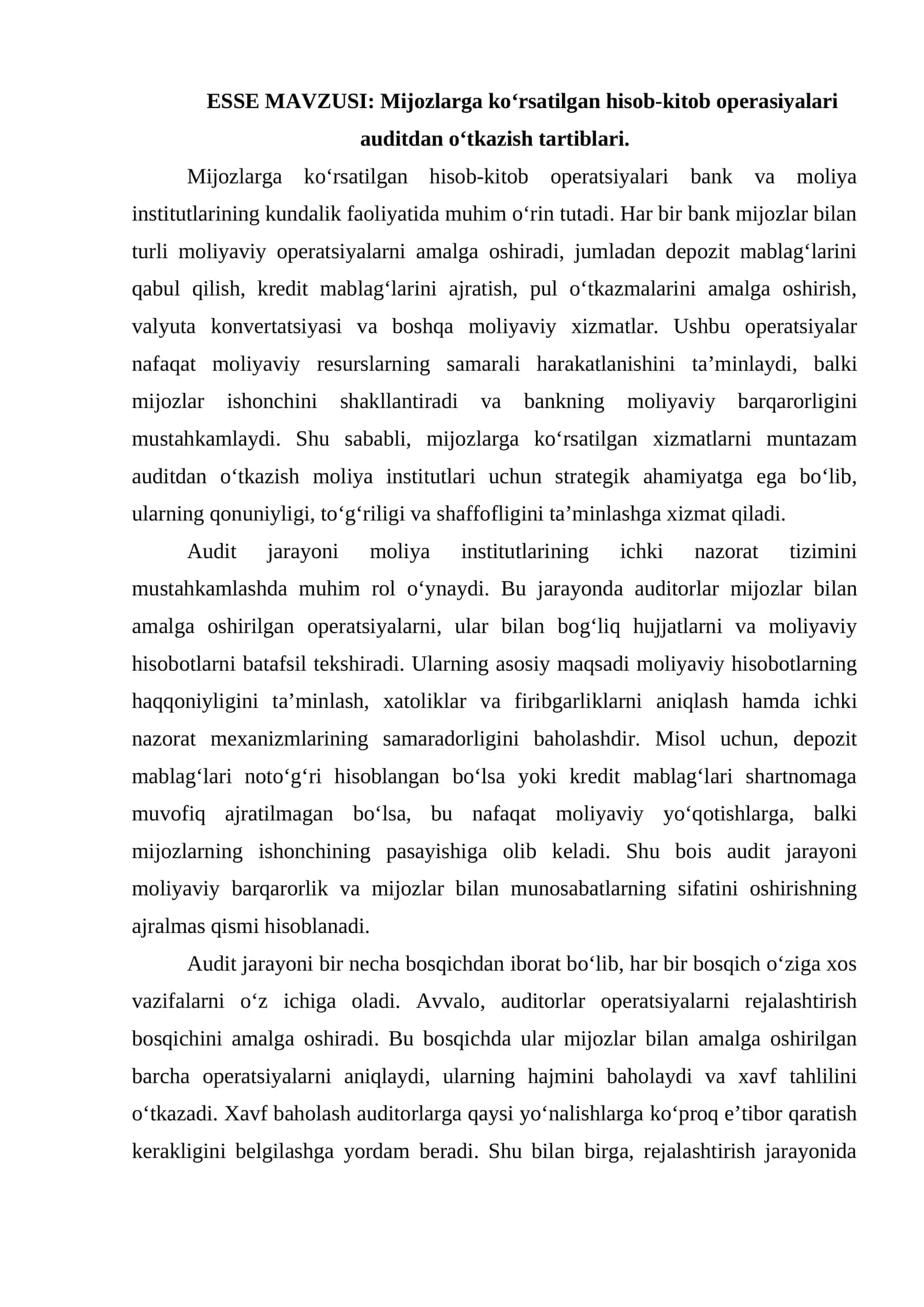 Mijozlarga ko‘rsatilgan hisob-kitob operasiyalari auditdan o‘tkazish tartiblari. esse