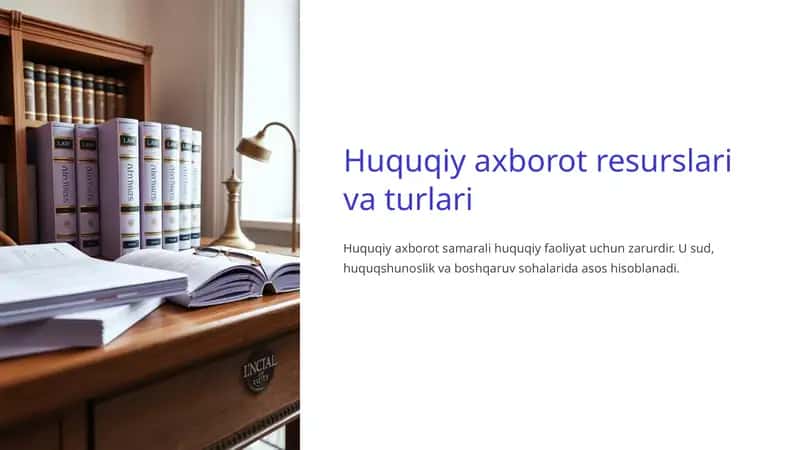 Huquqiy axborot resurslari va turlari