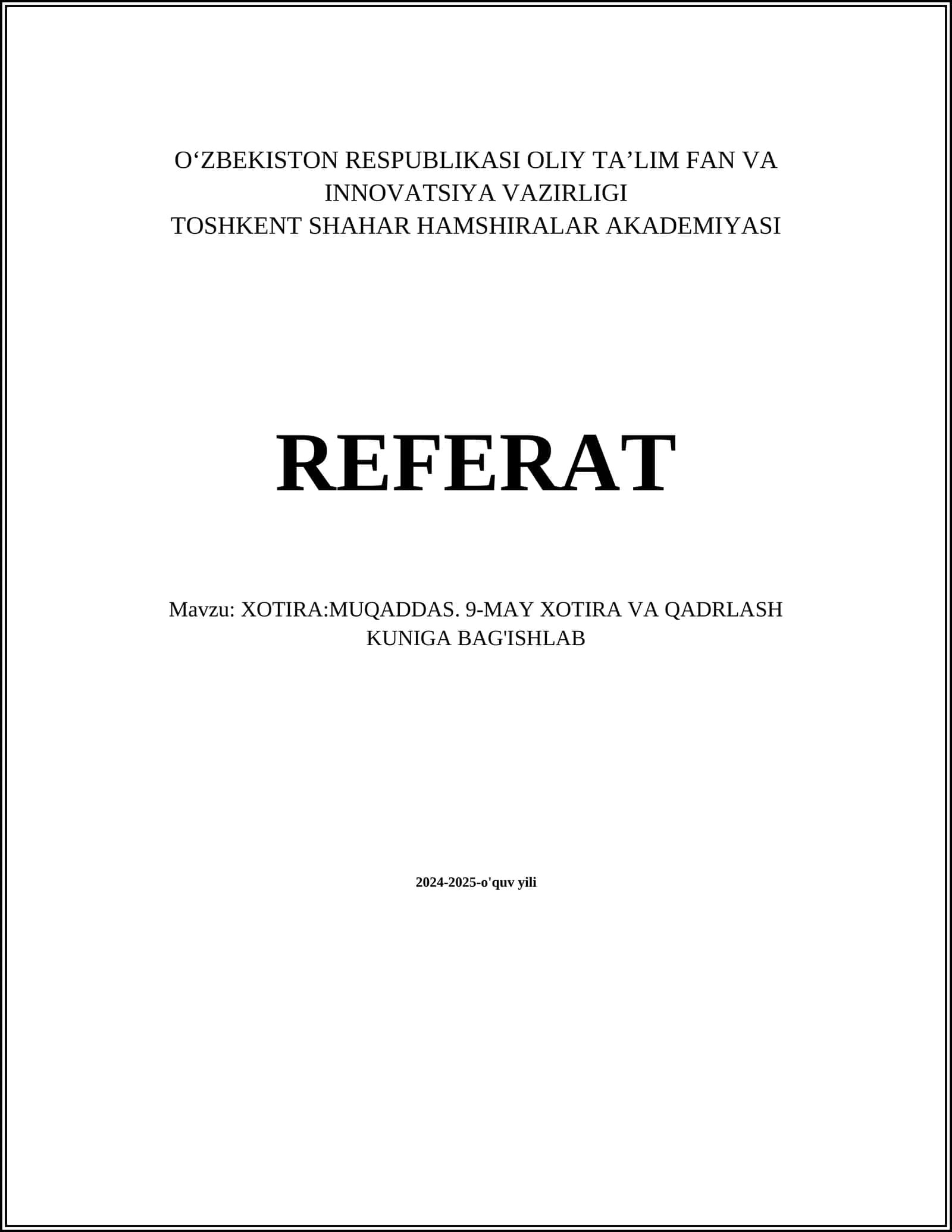XOTIRA:MUQADDAS. 9-MAY XOTIRA VA QADRLASH KUNIGA BAG'ISHLAB