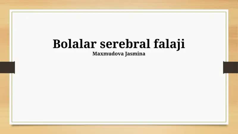 Serebral Palsy: Ta'rif, Sabablar va Diagnostika