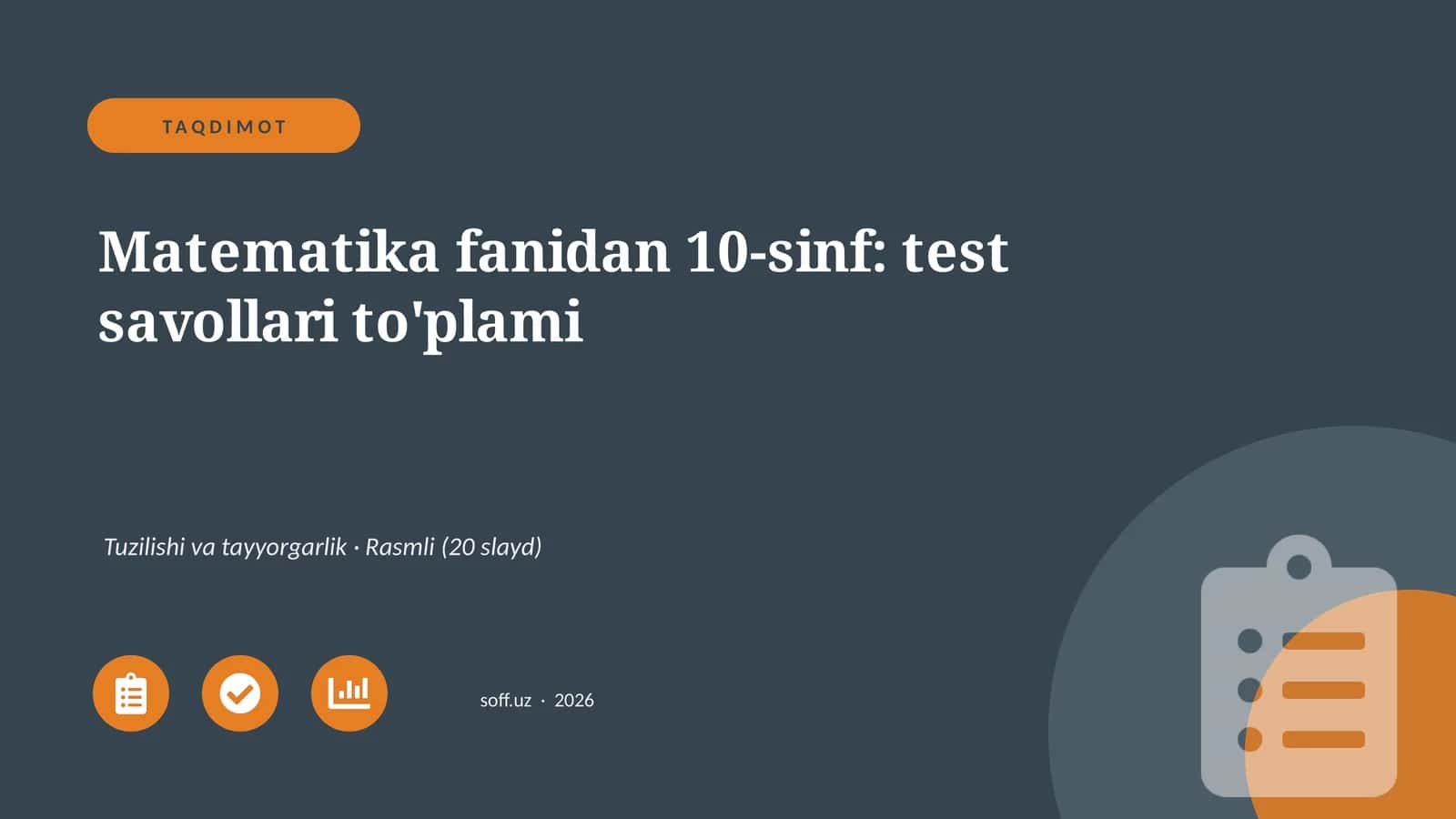 Matematika fanidan 10-sinf: test savollari to'plami