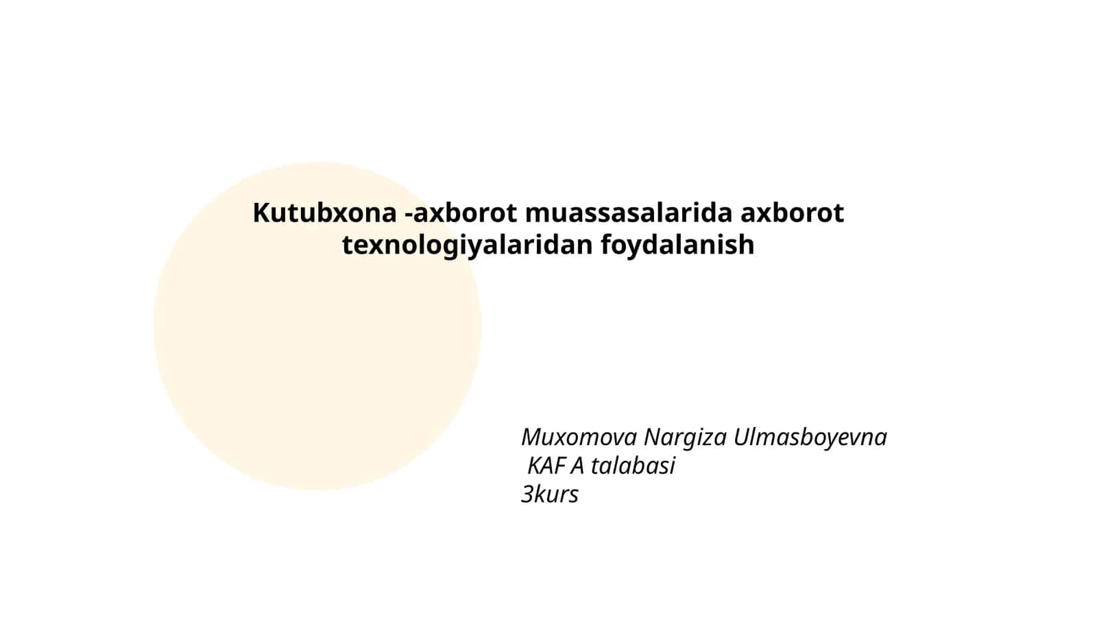 Kutubxona -axborot muassasalarida axborot texnologiyalaridan foydalanish