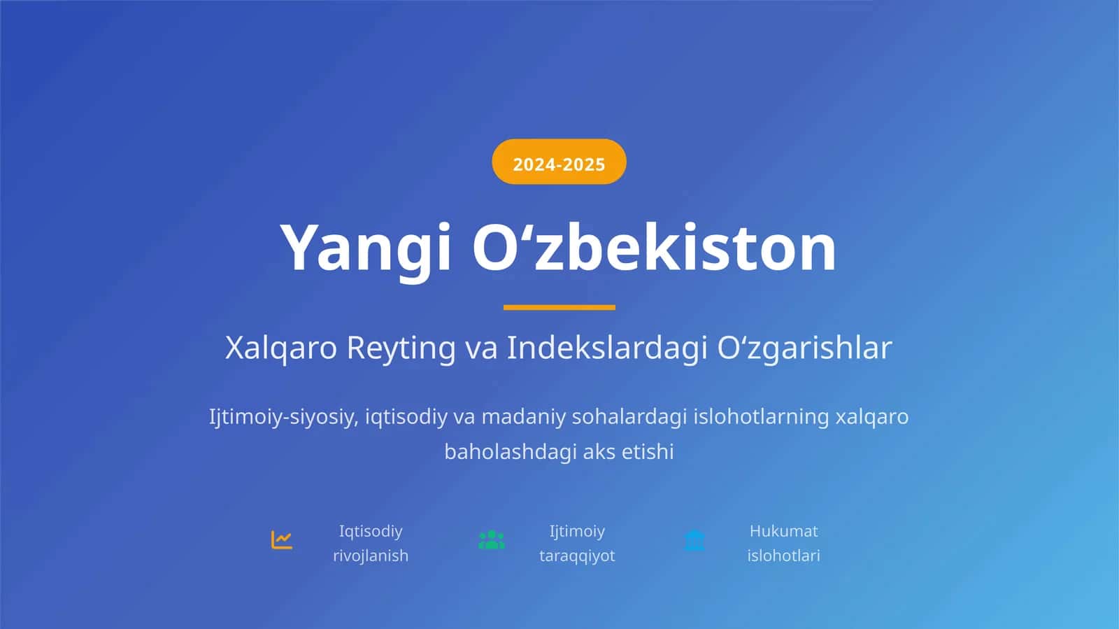 Xalqaro Reyting va Indekslardagi Oʻzgarishlar