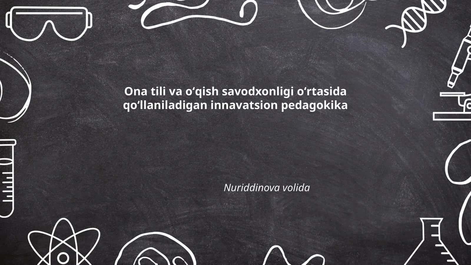 Oʻquv jarayonida raqamli texnologiyalarni qoʻllash