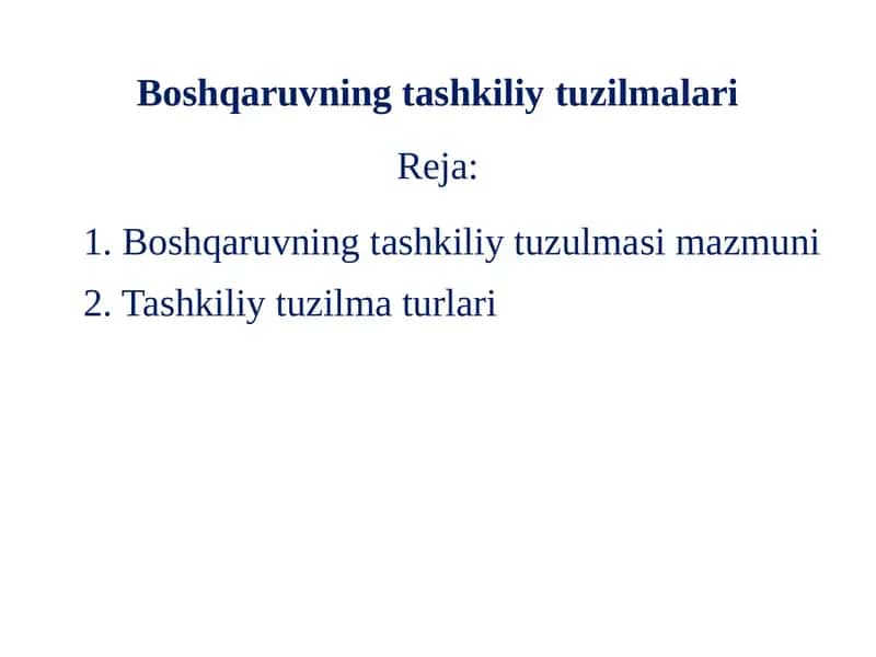 Boshqaruvning tashkiliy tuzilmalari