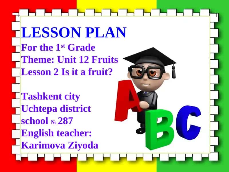 Lesson Plan "Is it a fruit?"