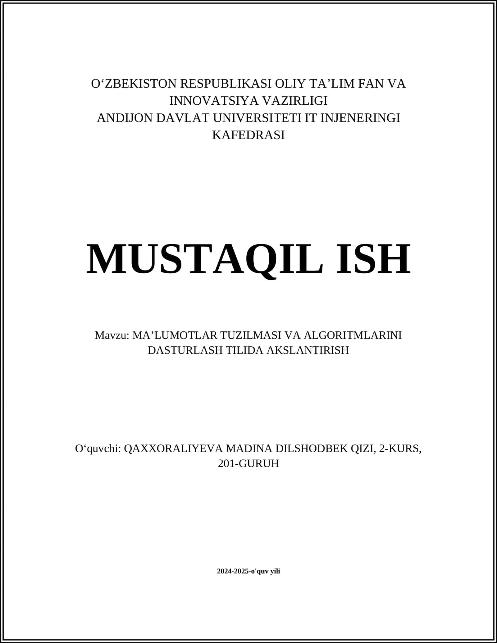 MAʼLUMOTLAR TUZILMASI VA ALGORITMLARINI DASTURLASH TILIDA AKSLANTIRISH