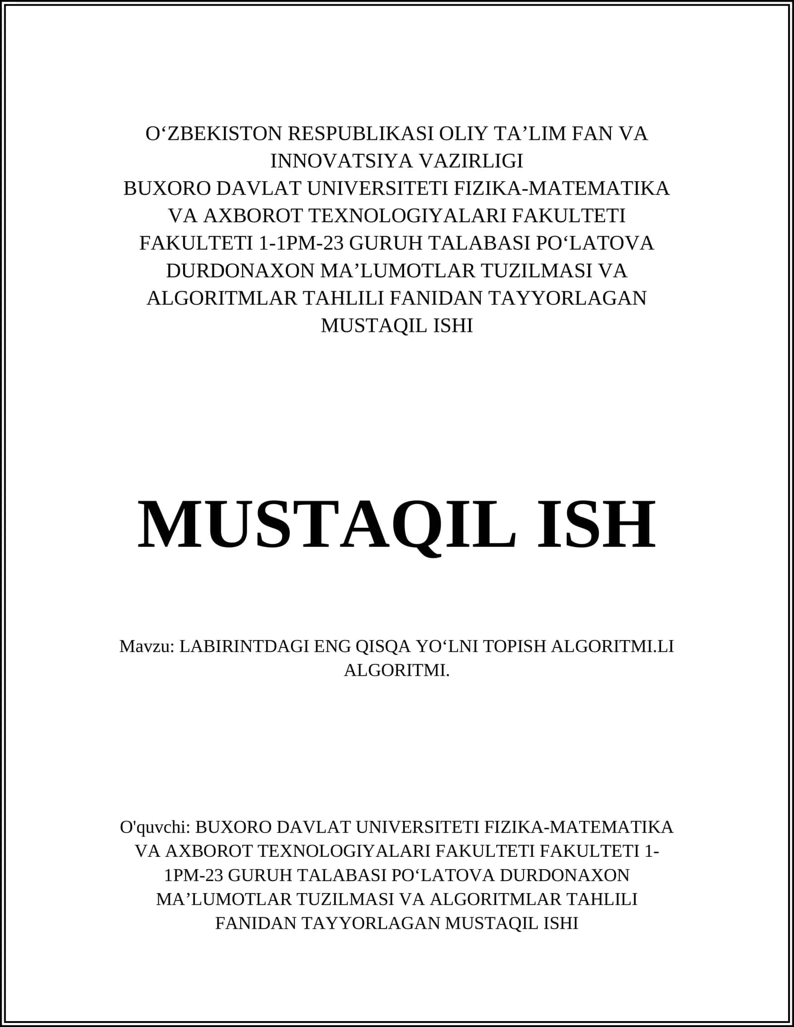 LABIRINTDAGI ENG QISQA YOʻLNI TOPISH ALGORITMI