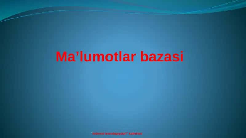 Ma’lumotlar bazasi