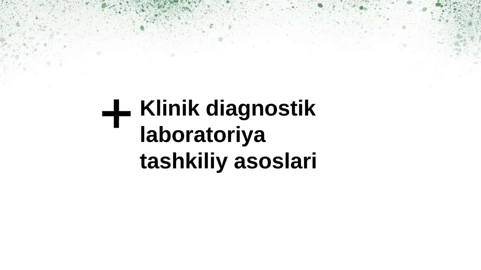 Klinikdiagnostik laboratoriyatashkiliyasoslari