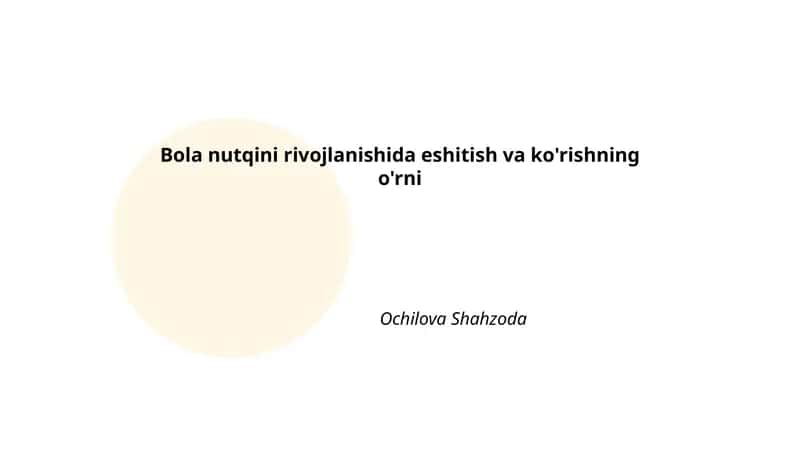 Eshitish va ko'rishning o'rni