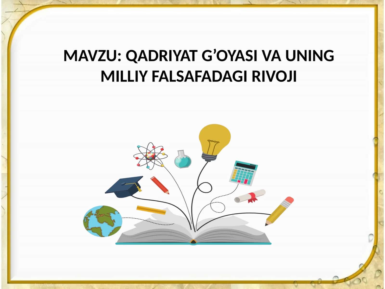 QADRIYAT G’OYASI VA UNING MILLIY FALSAFADAGI RIVOJI