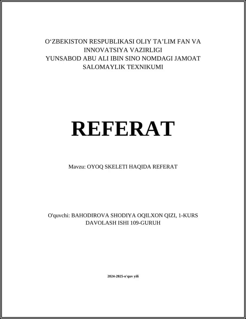 OYOQ SKELETI HAQIDA REFERAT