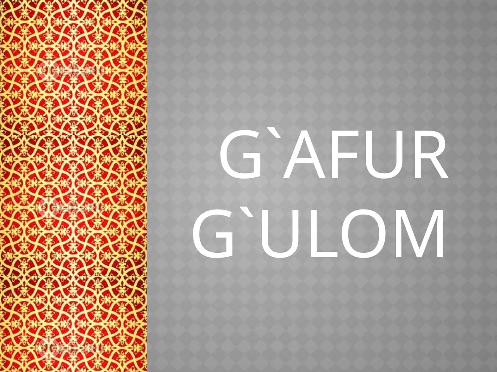 G`AFUR G`ULOM