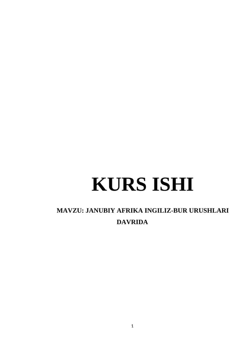 JANUBIY AFRIKA INGILIZ-BUR URUSHLARI DAVRIDA