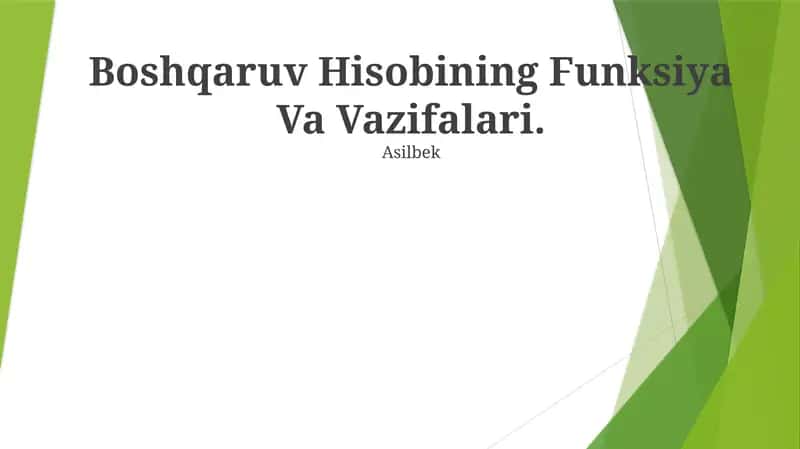 Boshqaruv Hisobining Funksiya Va Vazifalari