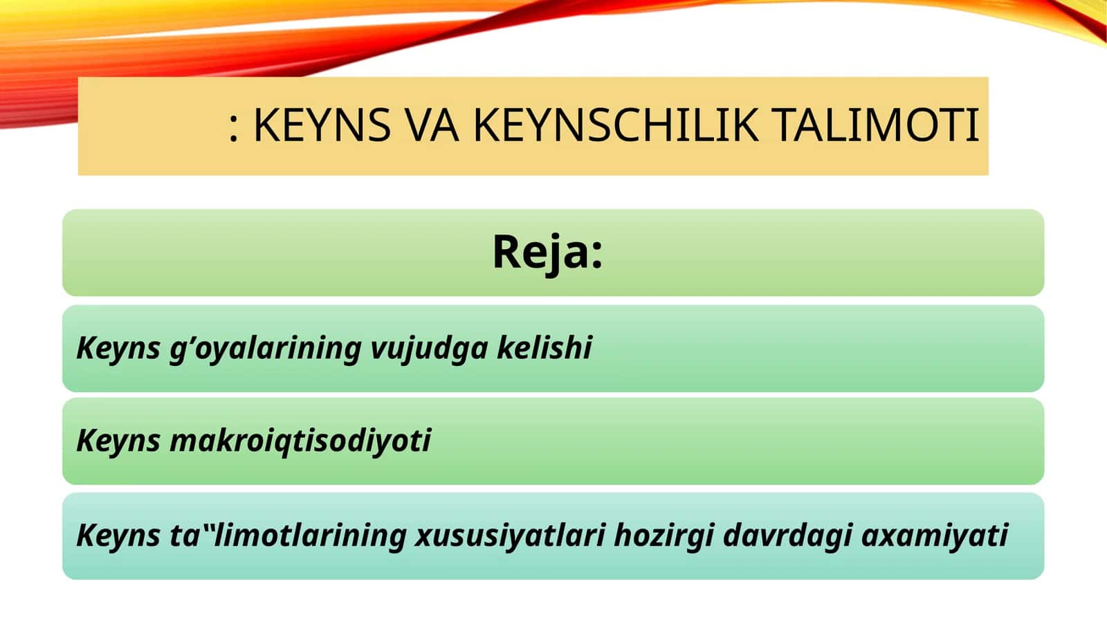 Keyns va keynschilik talimoti