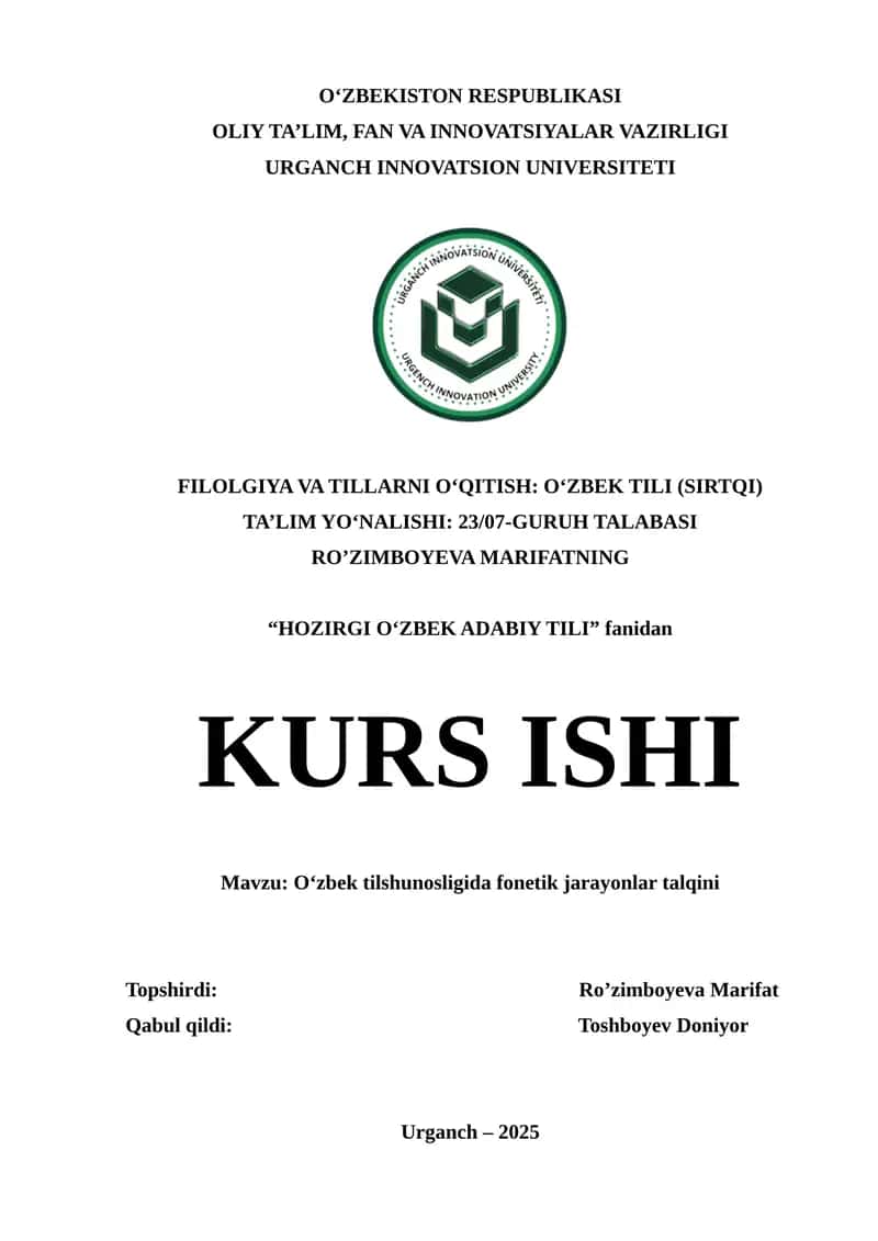 O‘zbek tilshunosligida fonetik jarayonlar talqini