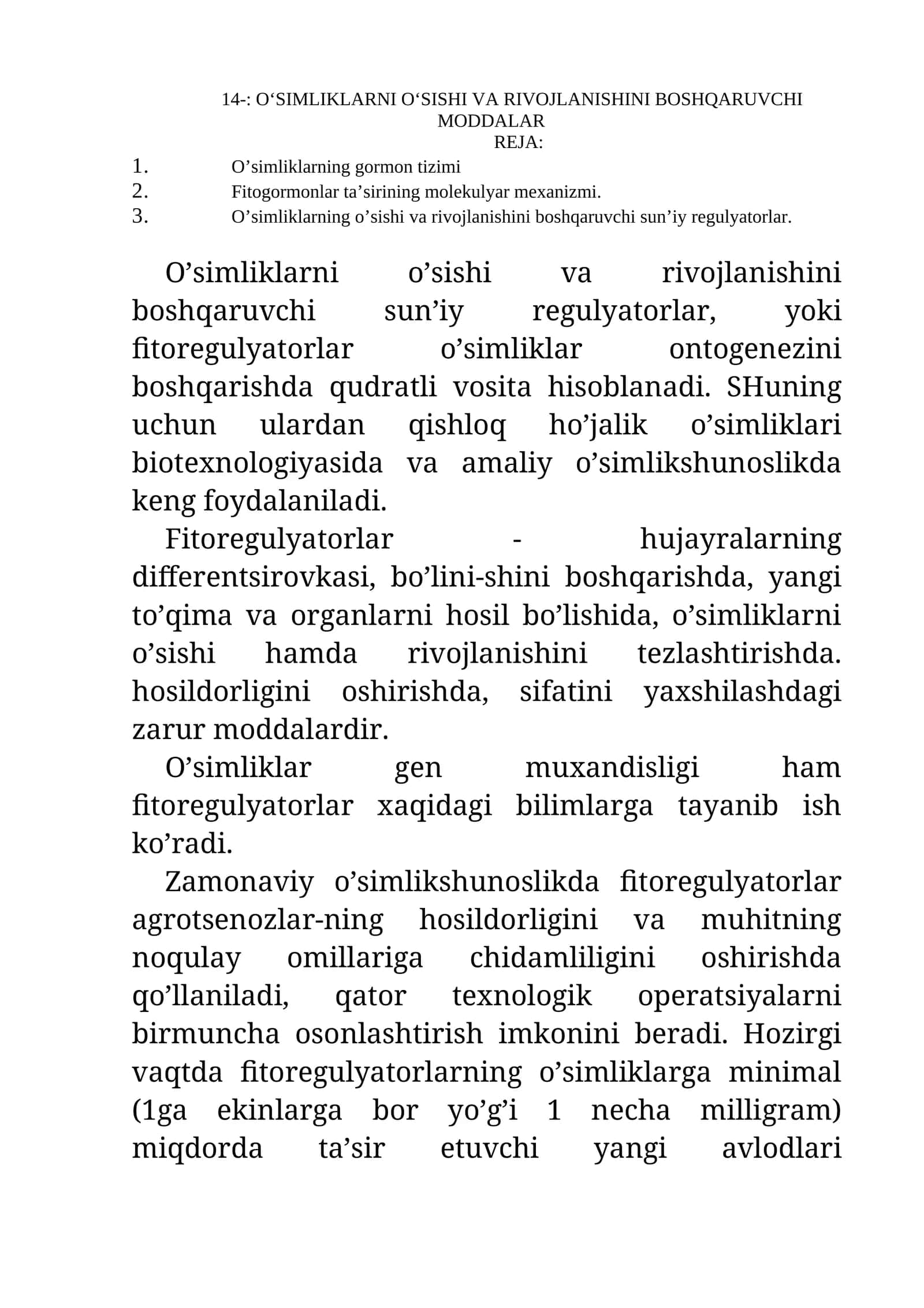 O‘SIMLIKLARNI O‘SISHI VA RIVOJLANISHINI BOSHQARUVCHI MODDALAR