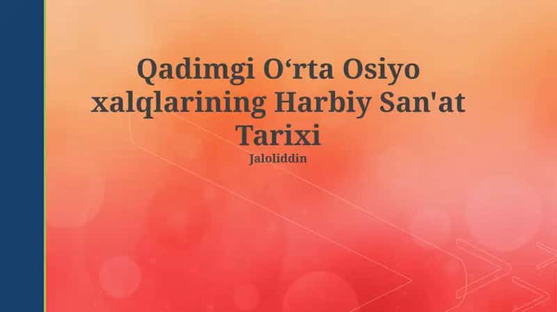 Qadimgi Oʻrta Osiyo xalqlarining Harbiy San'at Tarixi